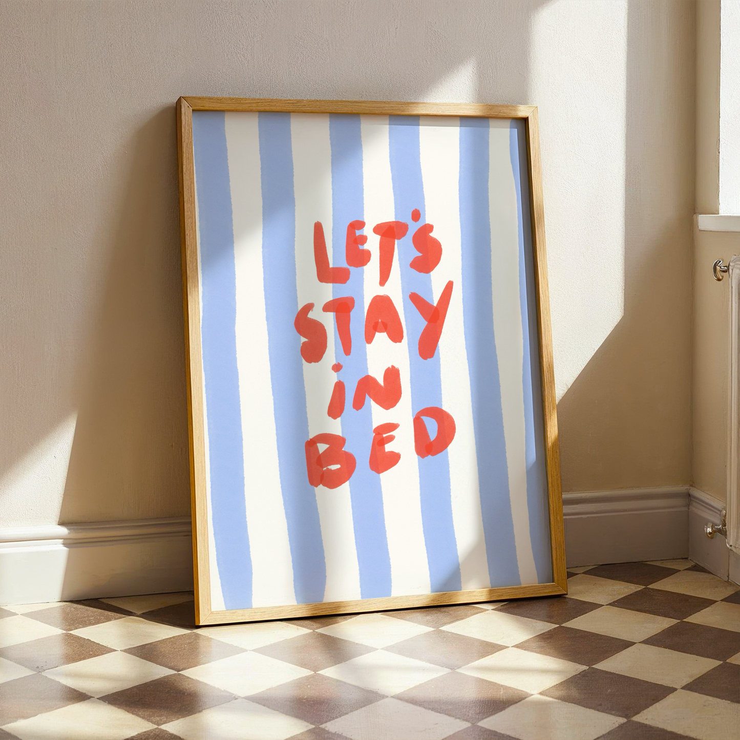 Let’s Stay In Bed | Home Print