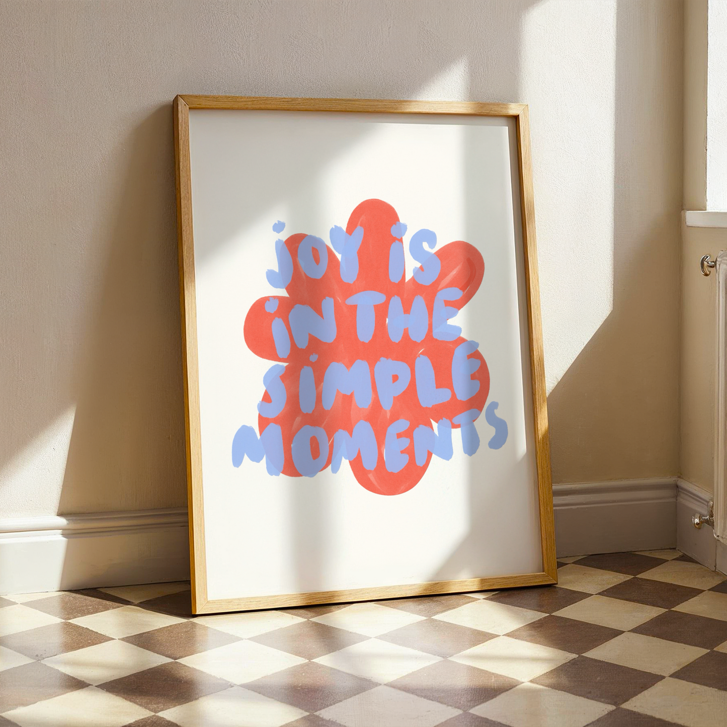 Joy Is In The Simple Moments | Home Print