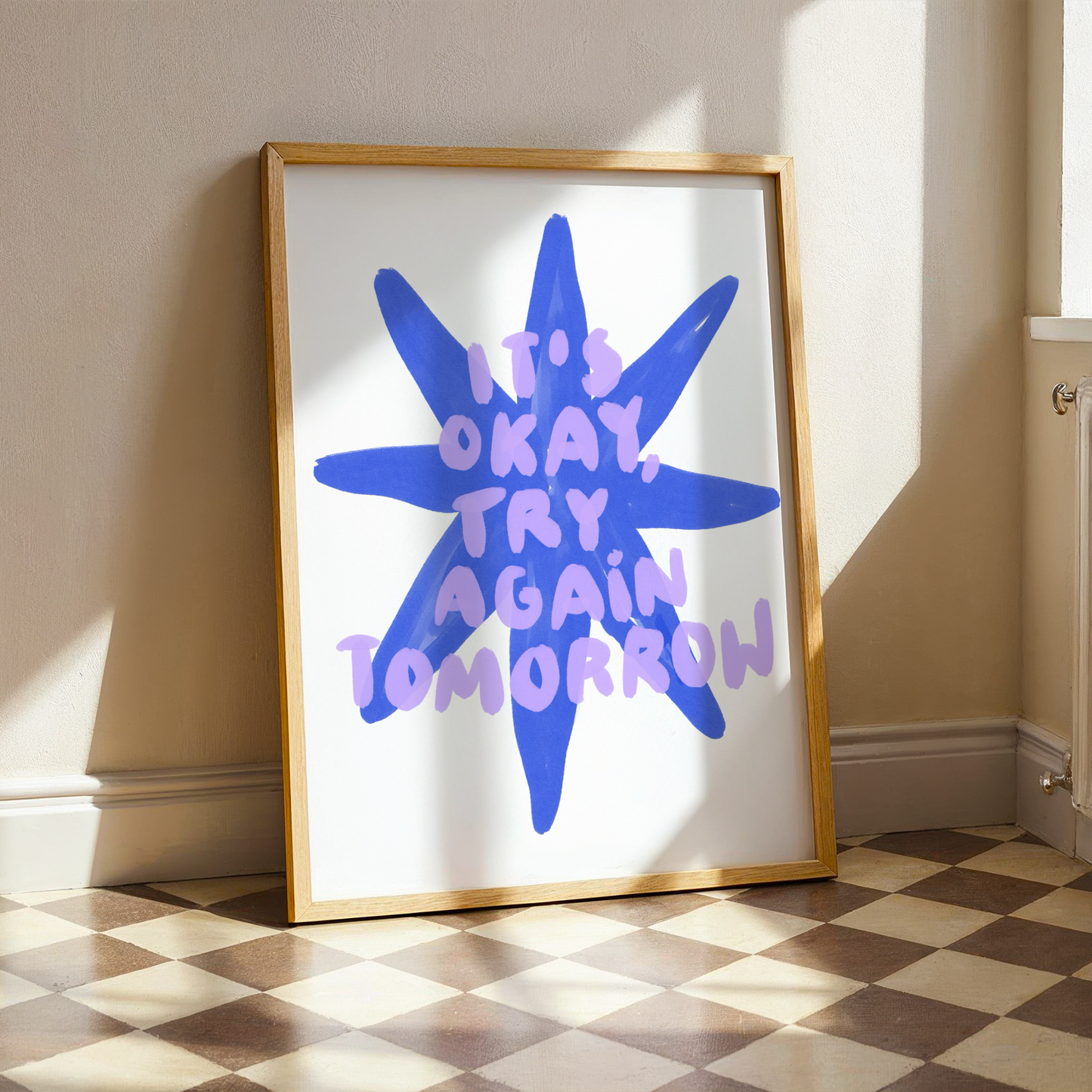 It’s Okay, Try Again Tomorrow | Home Print