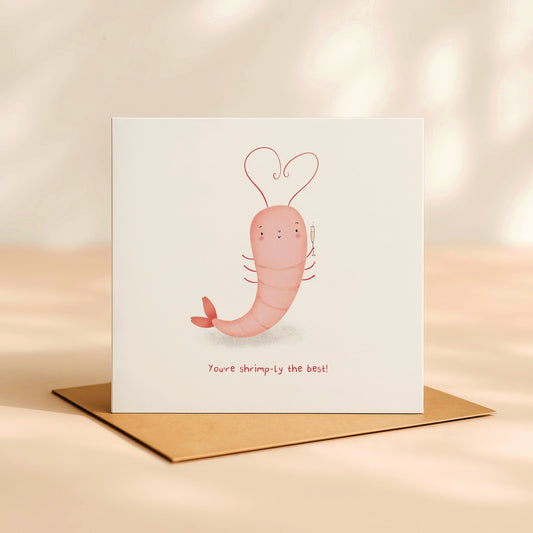 'You're shrimply the best' Birthday Card