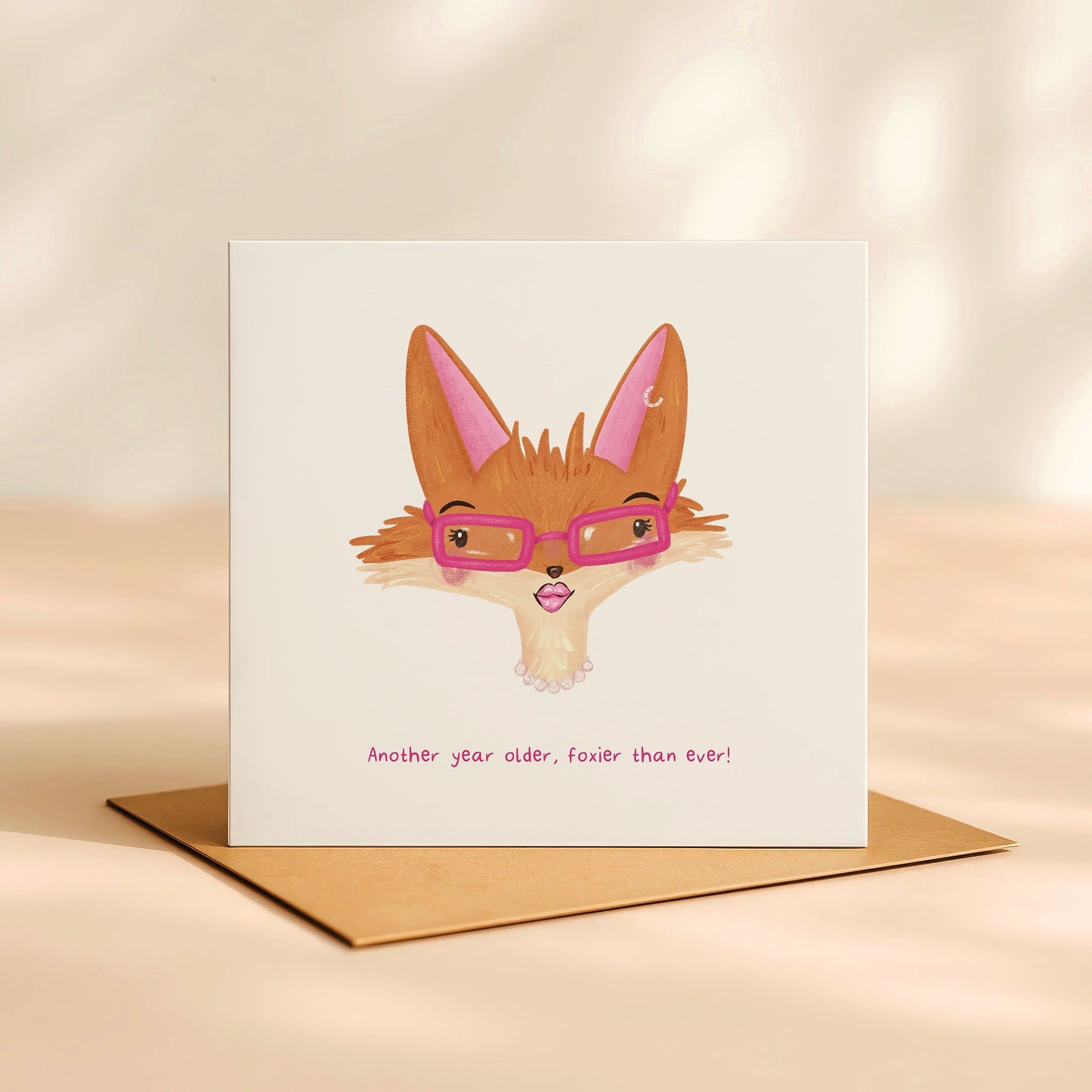 'Another year older, foxier than ever!' Birthday Card