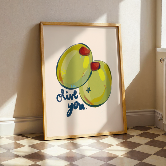 ‘Olive You’ Art Print