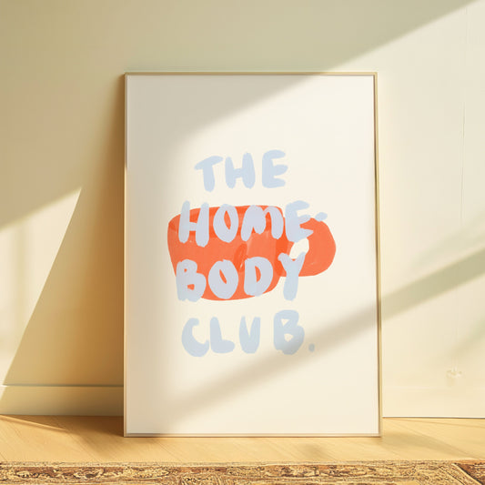 The Home Body Club | Home Print