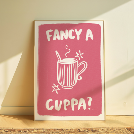 ‘Fancy A Cuppa?’ Art Print
