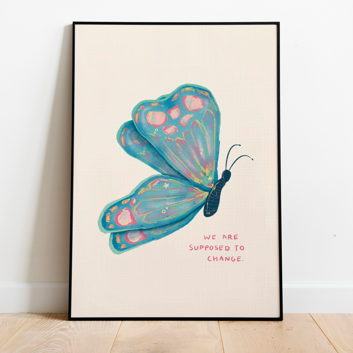 Motivational Butterfly Art Print