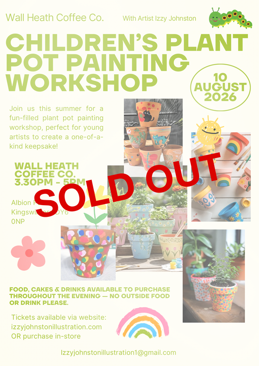 Children's Plant Pot Painting Workshop - Wall Heath Coffee Co.