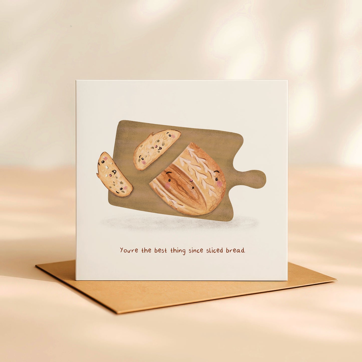 ‘You’re the best thing sice sliced bread’ Card