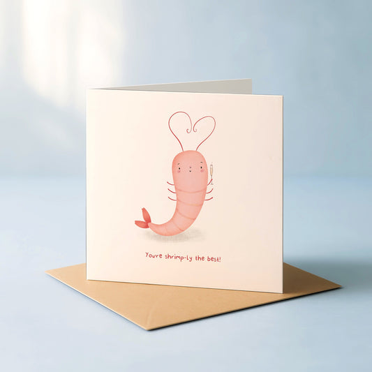 'You're shrimply the best' Birthday Card