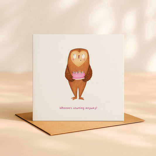 'Whoooo's counting anyway!' Birthday Card
