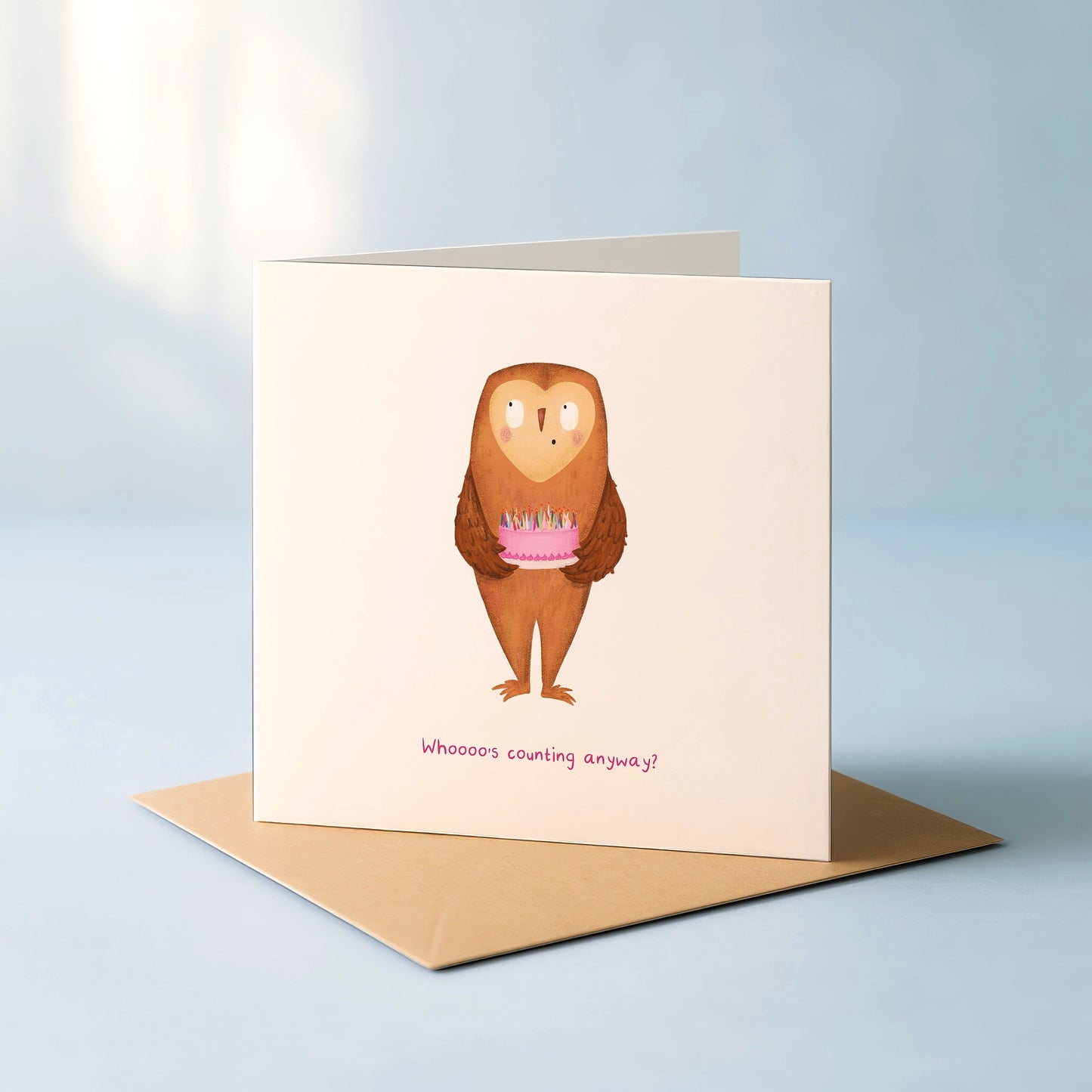 'Whoooo's counting anyway!' Birthday Card