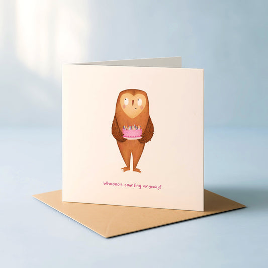 'Whoooo's counting anyway!' Birthday Card